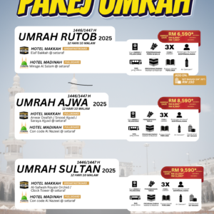 PAKEJ UMRAH (RUTOB, AJWA & SULTAN )