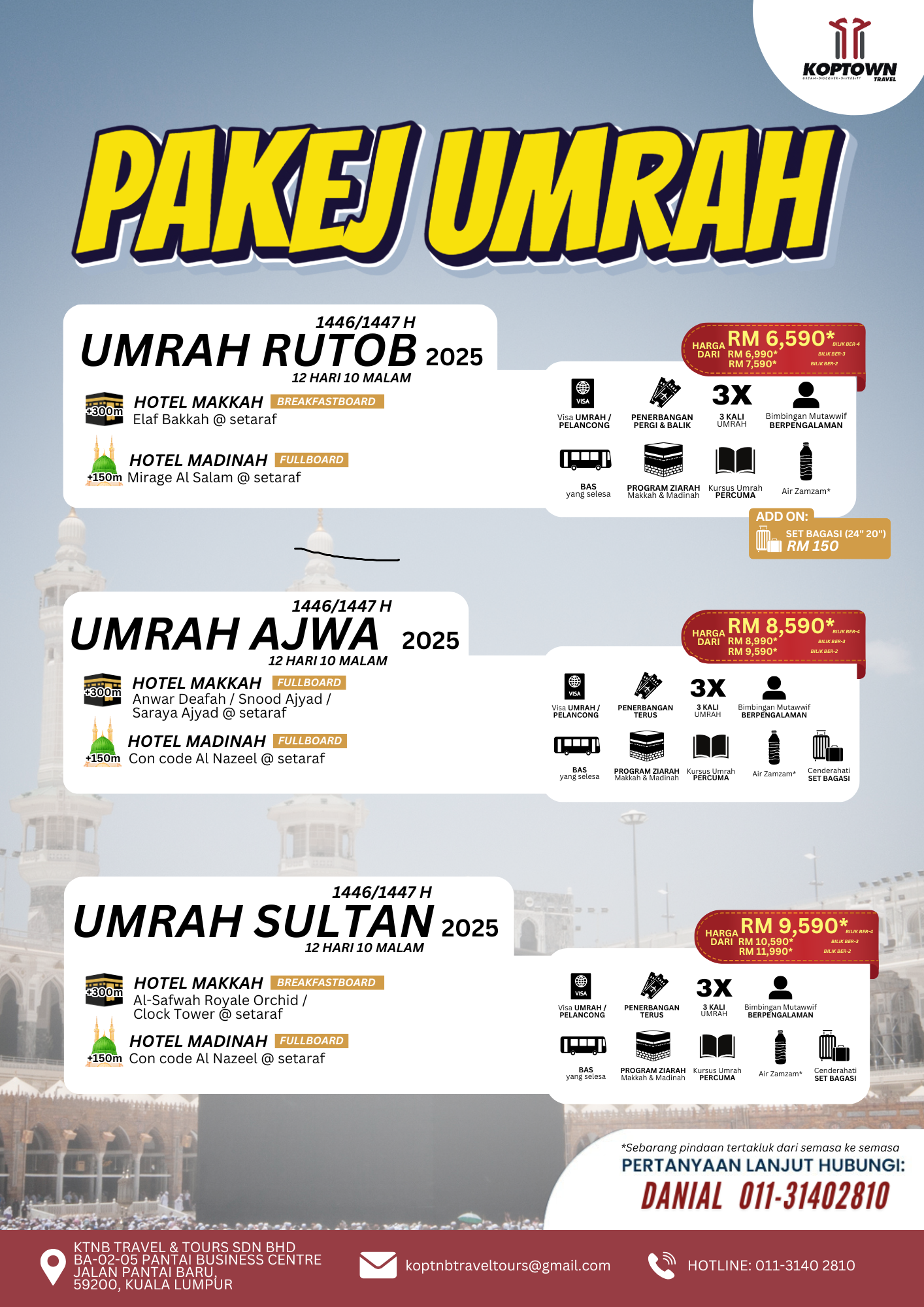 PAKEJ UMRAH (RUTOB, AJWA & SULTAN )